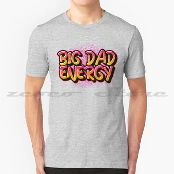 Футболка Big Dad Energy из 100% хлопка, удобные высококачественные шорты Big Energy Daddy, вещи для папы, которые любят семью, удобные под рукой